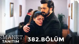 Emanet 382.Bölüm İzle