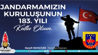 Başkan Mahçiçek’ten Jandarma’nın 183’üncü Kuruluş Yıl Dönümü Mesajı