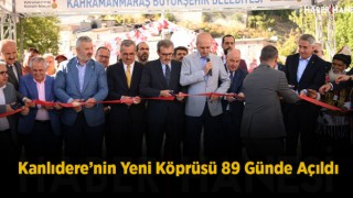 Kanlıdere’nin Yeni Köprüsü 89 Günde Açıldı
