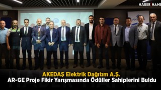 AKEDAŞ Elektrik Dağıtım A.Ş. AR-GE Proje Fikir Yarışmasında Ödüller Sahiplerini Buldu