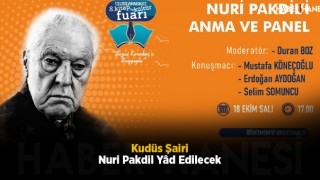 Kudüs Şairi Nuri Pakdil Yâd Edilecek