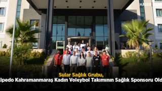 Sular Sağlık Grubu, Alpedo Kahramanmaraş Kadın Voleybol Takımının Sağlık Sponsoru Oldu