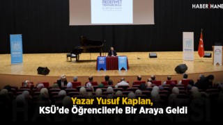 Yazar Yusuf Kaplan, KSÜ’de Öğrencilerle Bir Araya Geldi