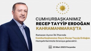 Cumhurbaşkanı Erdoğan, Ramazan’ın İlk Günü Kahramanmaraş’ta