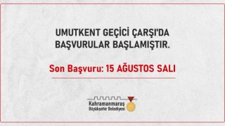 Umutkent Geçici Çarşı’da Başvurular Başladı!