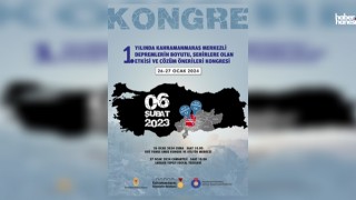 6 Şubat Depremleri Çözüm Önerileri Merkez Üssü Kahramanmaraş'ta Konuşulacak