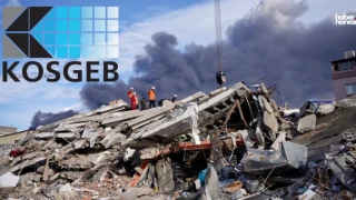 KOSGEB'den Kahramanmaraş Depremlerinden Etkilenen İşletmelere 12,8 Milyar Lira Destek!