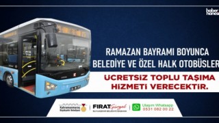 Kahramanmaraş'ta Ramazan Bayramı'nda Ücretsiz Toplu Taşıma Hizmeti Başlıyor