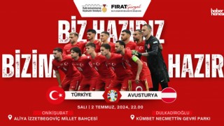Onikişubat ve Dulkadiroğlu’nda Türkiye-Avusturya Maçı Dev Ekranlarda İzlenecek!