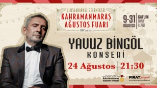 Yavuz Bingöl, Kahramanmaraş Fuarında Unutulmaz Bir Gece Yaşatacak