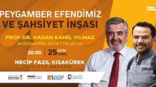 Kahramanmaraş'ta Peygamber Efendimizin Hayatı ve Şahsiyet Gelişimi Ele Alınacak!