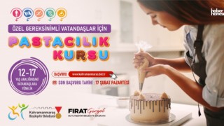Kahramanmaraş Büyükşehir’den Özel Gereksinimli Bireylere Pastacılık Kursu