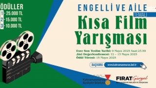 Kahramanmaraş’ta “Engelli ve Aile” Temalı Kısa Film Yarışması Başlıyor