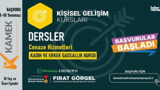 Kahramanmaraş’ta Gassallık Kursu Başvuruları 10 Temmuz’a Kadar Sürecek