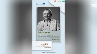 Kahramanmaraş’ta “İstiklal Şairimiz Mehmet Akif” Söyleşisi Düzenleniyor