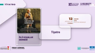 “Ölü Ozanlar Derneği” Gösterisi Kahramanmaraş'ta İzleyiciyle Buluşacak