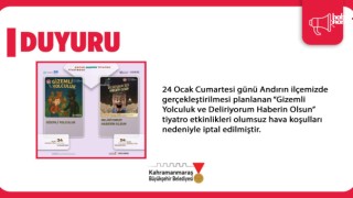 Andırın’daki Kültür Sanat Etkinlikleri Olumsuz Hava Koşulları Nedeniyle İptal Edildi