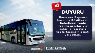 Kahramanmaraş Büyükşehir’den Bayramda Ücretsiz Ulaşım
