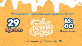 Kahramanmaraş’ın Eşsiz Peynir Mirası KAFUM’da Festivale Dönüşecek