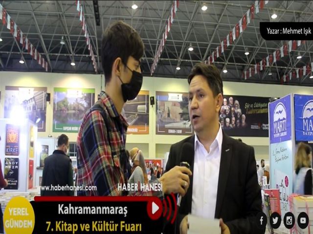 Yazar Mehmet Işık Kahramanmaraş Kitap ve Kültür Fuarını Değerlendirdi