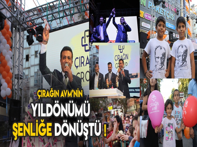 ÇIRAĞIN ALIŞVERİŞ MERKEZİ BİRİNCİ YIL DÖNÜMÜ