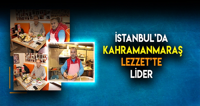 Kahramanmaraş Kelle Paça Kokoreç’te Lider!