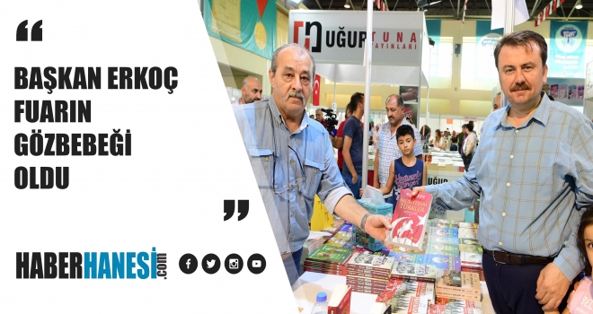 BAŞKAN ERKOÇ KİTAP FUARINDA İLGİ ODAĞI OLDU
