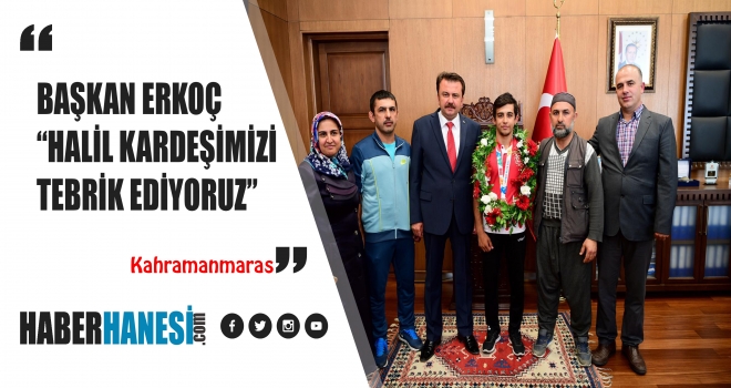 BAŞKAN ERKOÇ “HALİL KARDEŞİMİZİ TEBRİK EDİYORUZ”