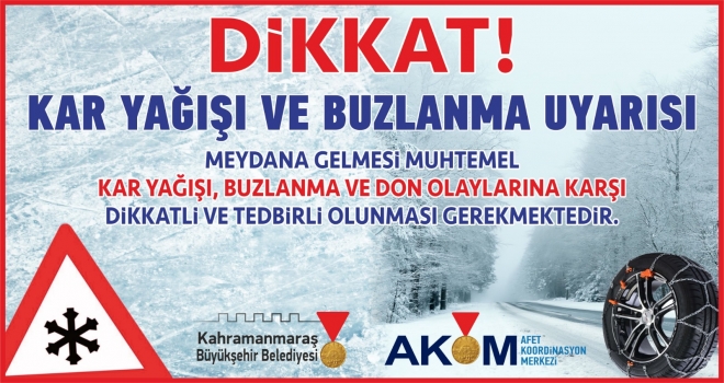 AKOM’DAN KAR YAĞIŞI, BUZLANMA VE DON OLAYI UYARISI