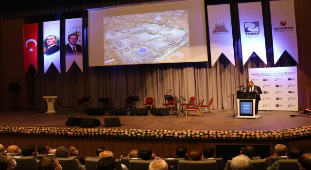 24 yıl sonra inşaatı tamamlanan Isparta Ticaret ve Kültür Merkezi törenle açıldı