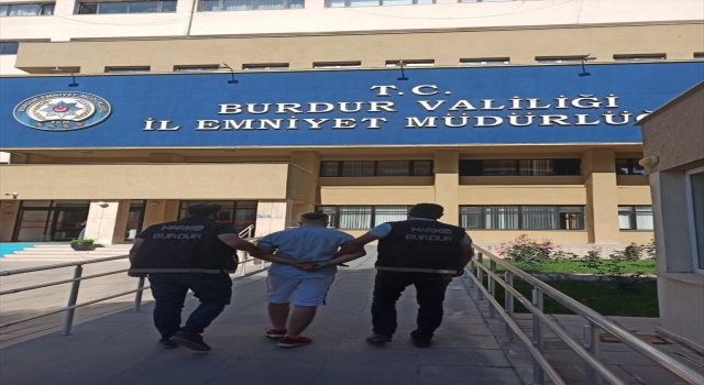 Burdur’da uyuşturucu ticareti iddiasıyla yakalanan zanlı tutuklandı