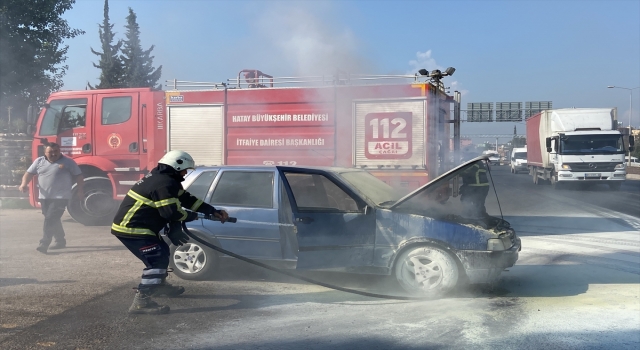 Hatay’da seyir halindeki otomobilde yangın çıktı
