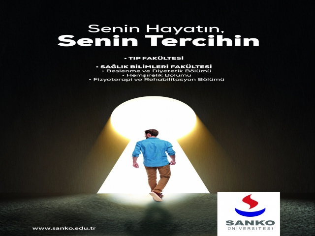 SANKO ÜNİVERSİTESİ’NDE “TERCİH VE TANITIM GÜNLERİ” BAŞLIYOR