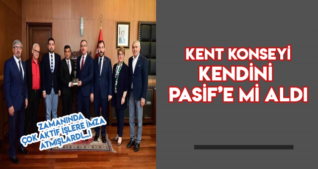 Kahramanmaraş kent konseyine ne oldu