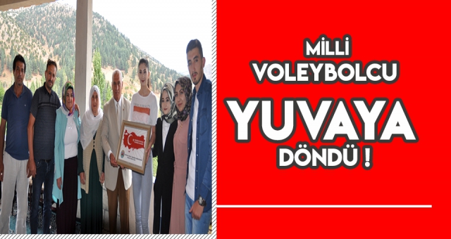 KAHRAMANMARAŞLI MİLLİ VOLEYBOLCU BABA OCAĞINDA