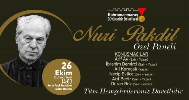 Büyükşehirden ‘Nuri Pakdil’ Paneli
