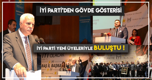 İYİ PARTİ YENİ ÜYELERİYLE BULUŞTU