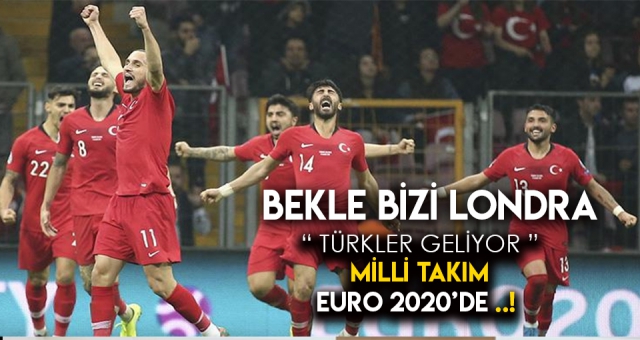 Bekle Bizi Londra Türkler Geliyor !