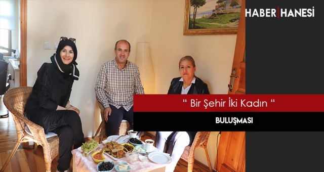 “Bir Şehir, İki Kadın”