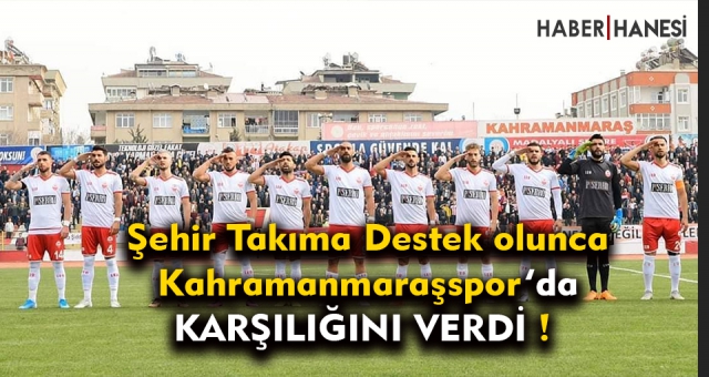 Kahramanmaraşspor vurdu gol oldu !