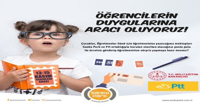 SANKO PARK’TA ÖĞRETMENİNE BİR MEKTUP DA SEN YAZ KAMPANYASI