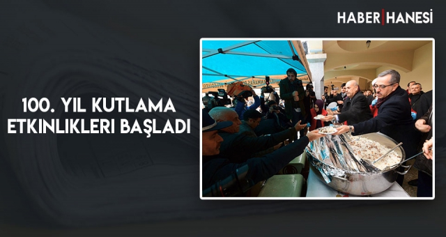 100. Yıl Kutlama Etkinlikleri Başladı