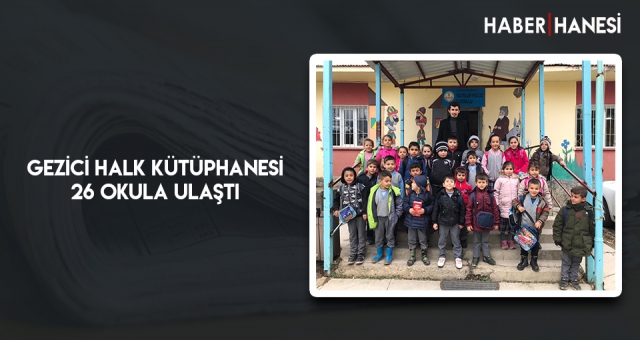 Gezici Halk Kütüphanesi 26 Okula Ulaştı