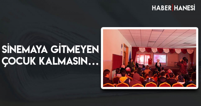 Sinemaya Gitmeyen Çocuk Kalmasın…