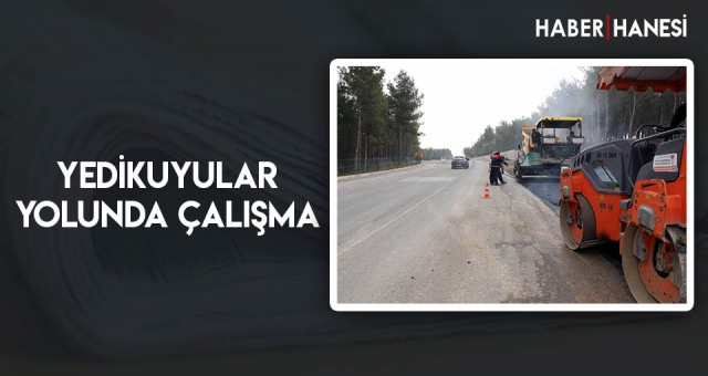 Yedikuyular Yolunda Çalışma