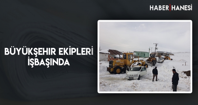 Büyükşehir Ekipleri İşbaşında