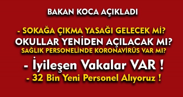 Bakan Koca Açıkladı - Tüm Türkiye'ye Yayıldı