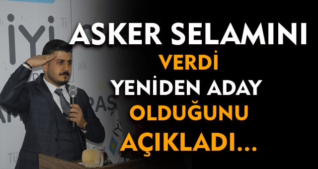 Başkan Kılıç İyi Parti Onikişubat'a Yeniden Aday !