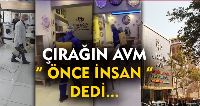 Çırağın Alışveriş Merkezi Dezenfekte Edildi !