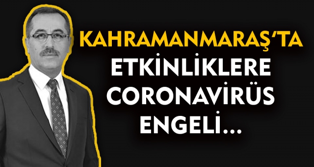Etkinliklere Salgın Engeli